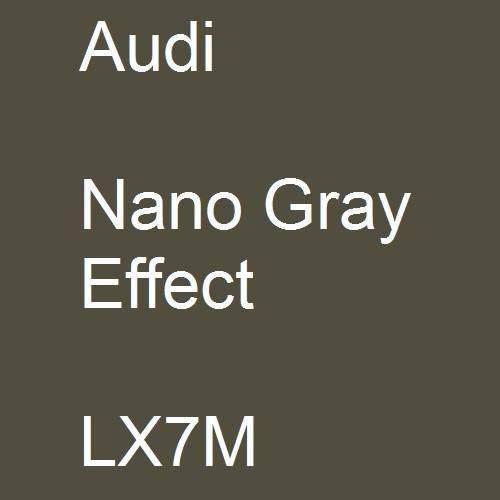 Audi, Nano Gray Effect, LX7M.